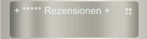 + ***** Rezensionen +
