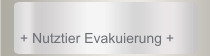 + Nutztier Evakuierung +